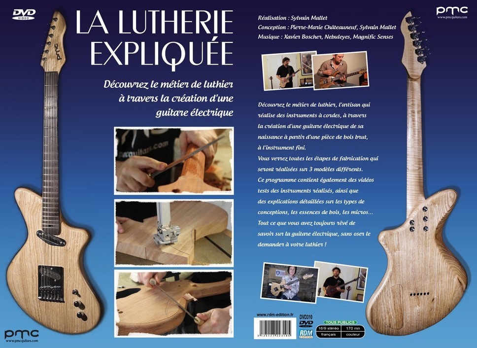 DVD Lutherie - PMC Guitares